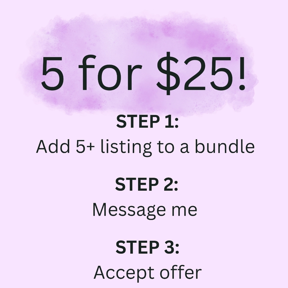 5 for $25! Listings added each Friday and at random times during the week!!!